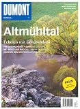DUMONT BILDATLAS 92 Altm�hltal: Erholen im Genussfaktor - -