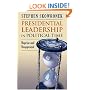 Presidential Leadership in Political Time: Reprise and Reappraisal