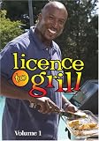 Licence To Grill - Volume 1