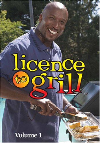 Licence To Grill - Volume 1