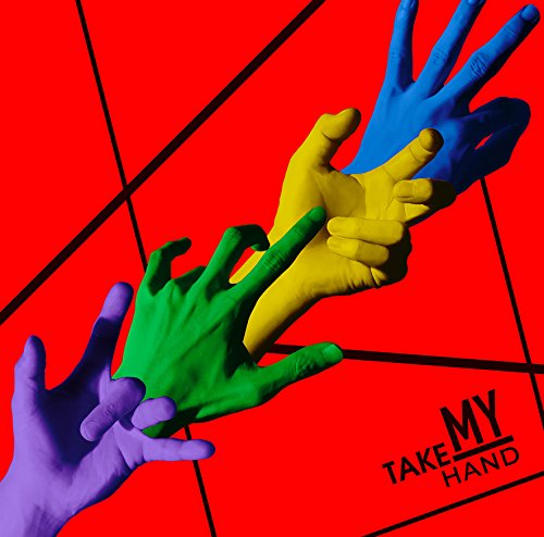 TAKE MY HAND 夜の本気ダンス
