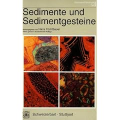 Sediment-Petrologie 2 Sedimente und Sedimentgesteine: TEIL 2
