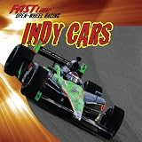 Indy Cars (Fast Lane: Open-Wheel Racing)