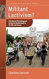 Militant lactivism? : attachment parenting and intensive motherhood in the UK and France