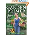 The Garden Primer: Second Edition by Barbara Damrosch