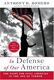In Defense Of Our America : The Fight For Civil Liberties In The Age Of Terror