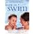 Learn to Swim: Step-by-Step Water Confidence and Safety Skills for Babies and Young Children