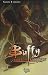 Buffy contre les vampires, Saison 8, Tome 6