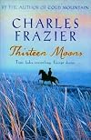Thirteen Moons (April 2009)
