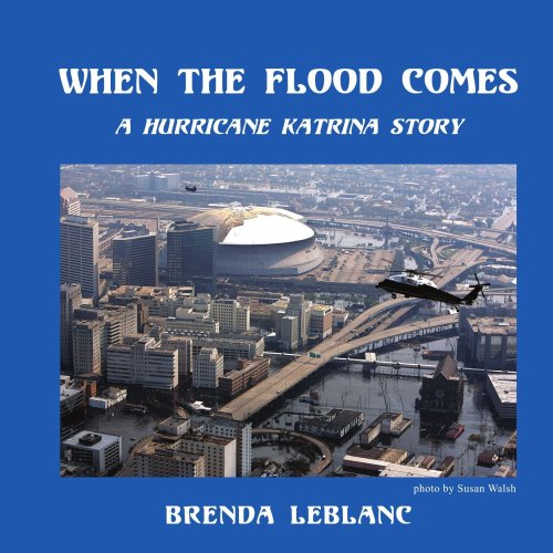 when the flood comes a hurricane katrina story