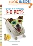 Eye-Popping 3-D Pets: Phantogram Animals You Can Practically Pet!