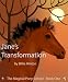 Jane's Transformation (The Magical Pony School)