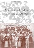 Associational culture in Ireland and abroad