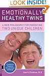 Emotionally Healthy Twins: A New Phil...