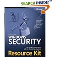 Microsoft Windows Security Resource Kit, Second Edition... by  Ben Smith, Brian Komar, and The Microsoft Security Team