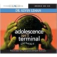 Adolescence Isn