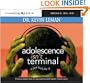 Adolescence Isn't Terminal