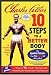  : Ten Steps to a Better Body: An Introduction to Fitness