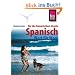 Spanisch f�r die Kanarischen Inseln: Wort f�r Wort