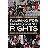 Rallying for Immigrant Rights: The Fight for Inclusion in 21st Century America