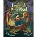 The Legend of Papa Noel: A Cajun Christmas Story