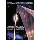 Styx/Reo Speedwagon - Arch Allies - Live at Riverport [DVD] [NTSC]