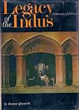 Legacy of the Indus: Discovery of Pakistan