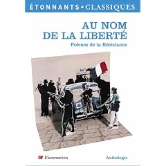 Au nom de la libert� : Po�mes de la R�sistance