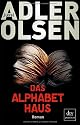 Das Alphabethaus: Roman