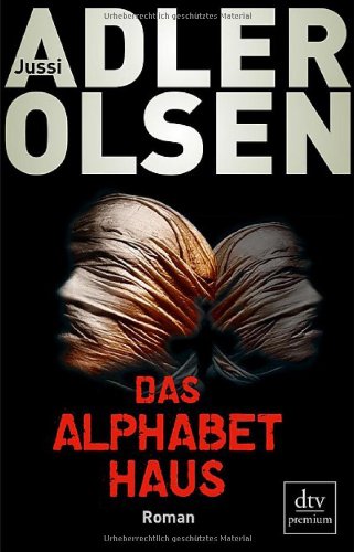 Das Alphabethaus: Roman