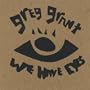 We Have Eyes
