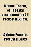 Manon Lescaut (Oxford World's Classics)