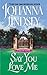 Say You Love Me (Malory, No. 5)