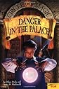 Danger In The Palace (Circle Of Magic, Book 4)