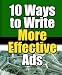 10 Ways to Write More Effective Ads