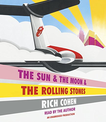The Sun & The Moon & The Rolling Stones The Sun & The Moon & The Rolling Stones