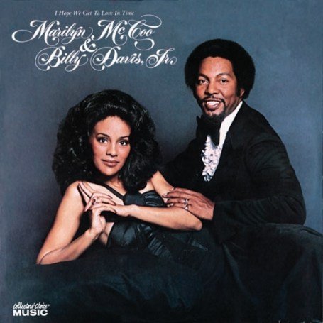 Marilyn McCoo & Billy Davis Jr. - I Hope We Get to Love in Time - Zortam Music
