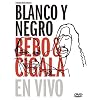 Blanco Y Negro: En Vivo