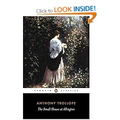 The Small House at Allington (Classics)