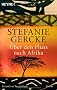 �ber den Fluss nach Afrika