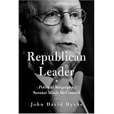 RepublicanLeader:APoliticalBiographyofSenatorMitchMcConnell