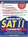  : McGraw-Hill's SAT Subject Test: Chemistry (McGraw-Hill Series in Chemistry)