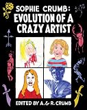 Sophie Crumb: Evolution of a Crazy Artist