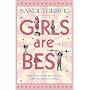 Girls are Best