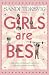 Girls are Best