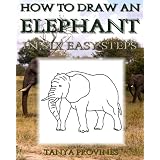 How To Draw An Elephant In Six Easy Steps