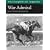 War Admiral: Man O'War's Greatest Son (Thoroughbred Legends (Unnumbered))