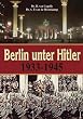 Berlin unter Hitler 1933-1945