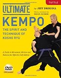 Ultimate Kempo: The Spirit and Technique of Kosho Ryu