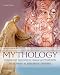 Introduction to Mythology: Contemporary Approaches to Classical and World Myths